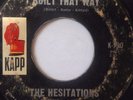 NORTHERN SOUL 45/ THE HESITATIONS 