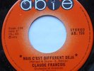 CLAUDE FRANCOIS Mais c'est different deja NM CANADA ONLY 1972  Able 45