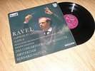 BERNARD HAITINK RAVEL DAPHNIS et CHLOE, PHILIPS HI-FI-STEREO RARE  EX+
