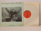 Lord Shepherd - Evidence For Real - Jazz Funk LP - 1981 Rare - Private