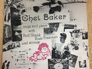 Chet Baker ?– Sings And Plays With Bud Shank, Russ Freeman And Strings