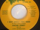 Oscar Perry / I've Got What You Need / Peri Tone 70s / Northern Soul