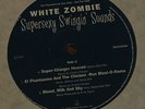 White Zombie ?– Supersexy Swingin' Sounds 2 LPs Rob Zombie 2 × Vinyl, 12
