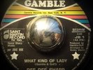 VERY RARE Northern Soul Mod Ita 45 DEE DEE SHARP What Kind Of Lady GAMBLE LISTEN