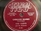 TITO PUENTE / CARAVAN MAMBO / MAMBO INN / 78 RPM RECORD