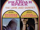 PHAROAH SANDERS / LATIN JAZZ QUINTET / OH  PHAROAH SPEAKS / PHONOGRAM JAPAN