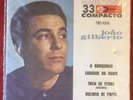 JOAO GILBERTO O BARQUINHO 4 TRACK EP 7