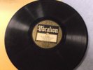 VINTAGE 78rpm RECORD UNCLE DAVE MACON & SAM McGEE VOCALION LABEL #15320