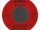DENIECE CHANDLER Mama, I Wish I Stayed At Home LOCK  EX