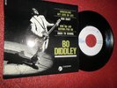 BO DIDDLEY - 45 TOURS - 4 TITRES - 1967 - 