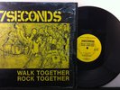 7 SECONDS Walk Together Rock Together 1985 Original Vinyl 12