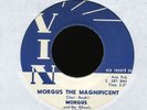 MORGUS & THE GHOULS Morgus the Magnificent on VIN R&B Halloween Rocker 45 Hear