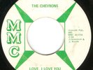 HEAR Chevrons-Love, I Love You '68 NE Northern Soul mover on original label-RARE