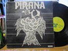 PIRANA LP RECORD VINYL 12