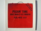 HANK MOBLEY & LEE MORGAN Peckin` Time (Blue Note 1574) US 1st Press RVG Ear MINT