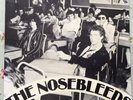 THE NOSEBLEEDS - Aint Bin To No Music School - 7