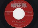'56 R&B Mover/Blues T-BONE WALKER Say  Pretty Baby/Alibi IMPERIAL M- HEAR BOTH