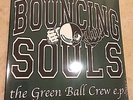 Bouncing Souls Green Ball Crew EP 12