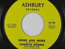 Crossover/Sweet Soul 45 - Charlie Harris - More And More - Ashbury - VG+ mp3