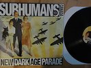 SUBHUMANS - New Dark Age Parade - D.O.A. - Dead Kennedys