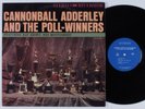 CANNONBALL ADDERLEY And Poll-Winners RIVERSIDE RLP 355 LP VG+/VG++