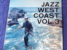 Anthology of California Music Jazz West Coast Vol. 3 LP JWC 507 NM 1957