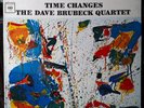 THE DAVE BRUBECK QUARTET - 'TIME CHANGES' 1964 COLUMBIA (CS8927) MINT / SEALED