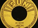 VG++ ORIGINAL ROCKABILLY 45 / JOHNNY CASH / SUN 241 / GET RHYTHM / WALK THE LINE