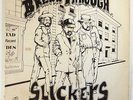 Slickers 