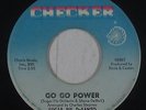 Northern Soul R&B 45 - Sugar Pie DeSanto - Go Go Power - Checker - mp3