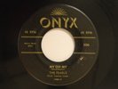 The Pearls 45 MY OH MY / TREE IN THE MEADOW   Onyx VG doo wop