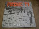 PSYCHIC TV - THOSE WHO DO NOT 2xLP A1 B1 C1 D1 GRAMM 1984 BARELY PLAYED EX+
