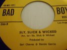 Confessing a Feeling/Loves Gonna Pack Up And Walk. Sly,Slick & Wicked 45 rpm