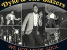 DYKE AND THE BLAZERS - WE GOT MORE SOUL - BGP2 180