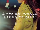 Jimmy Eat World - Integrity Blues (NEW 12