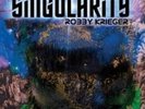 Robby Krieger - Singularity (NEW 12