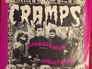 THE CRAMPS  GARBAGEMAN - DRUGTRAIN 7