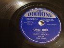 DOO-WOP- DUSTY BROOKS - DOOTONE 78 RPM - CHILI DOG/ YOU NEVER TOLD ME A LIE-HEAR