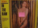 BERT HENRY In The Raw - Fax 3003lp  Rare Nude Cheesecake Cover Adult Comedy LP