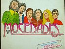 MOCEDADES LO MEJOR DE MOCEDADES incluye sus exitos: ERES TU,TOMAME O DEJAME