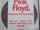 PINK FLOYD VERY RARE ESCAPE FROM PRISM VERY RARE