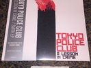 Tokyo Police Club A Lesson In Crime / Smith EP Sealed  Vinyl Only 400 Made RSD
