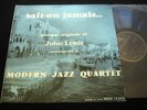 MODERN JAZZ QUARTET/SAIT ON JAMAIS/BO FILM/VERSAILLES MEDX 12008/FRENCH PRESS