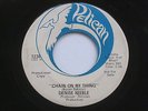 DENISE KEEBLE Chain On My Thing / Before It Falls Apart Pelican WLP Soul Funk 45