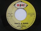 HAROLD BURRAGE That's A Friend / Everybody's Dancin' M-Pac  R&B Soul 45 HEAR