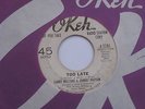 LARRY WILLIAMS & JOHNNY WATSON Too Late Okeh WLP Promo Northern Soul 45 HEAR