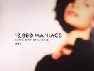 10000 MANIACS - In The City Of Angels 1993 - Vinyl (limited gatefold 2xLP)