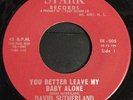 DAVID SUTHERLAND better leave my baby alone STARK rockabilly NM LISTEN