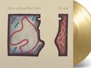 SPANDAU BALLET-TRUE ( Limited Gold VINYL NEU & OVP )