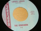 Classic 1960s Garage Rock 45  THE KINGSMEN 